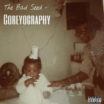 The Bad Seed Coreyography