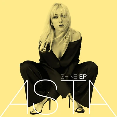 ASTA Shine - EP