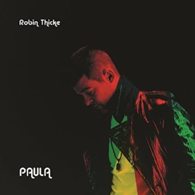 Robin Thicke Paula