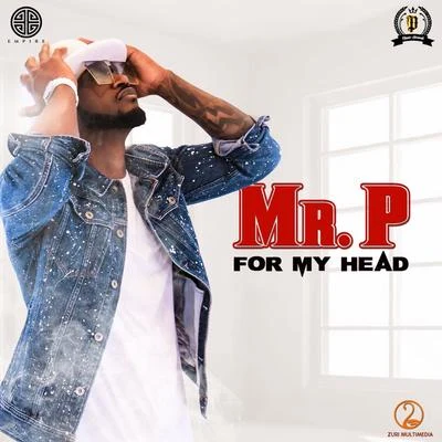 Mr. P For My Head