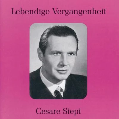 Cesare Siepi Lebendige Vergangenheit - Cesare Siepi