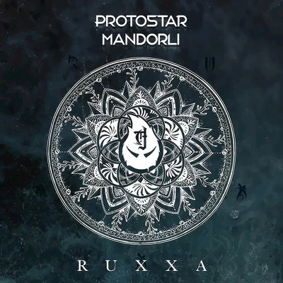 Protostar Ruxxa