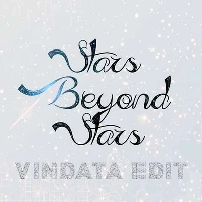 Vindata Stars Beyond Stars (Vindata Edit)