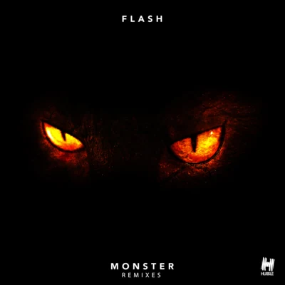 Flash Monster (Remixes)