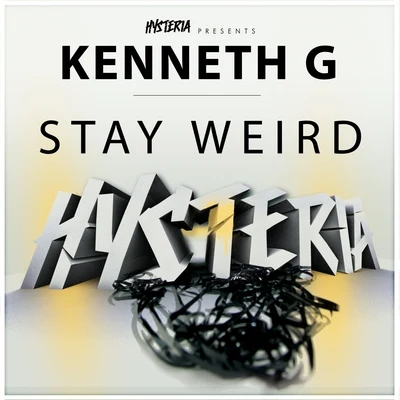 Kenneth G Stay Weird