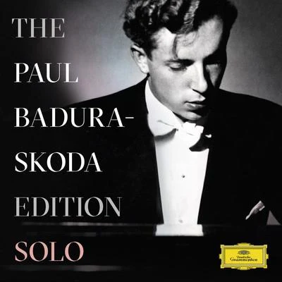 Paul Badura-Skoda The Paul Badura-Skoda Edition - Solo Recordings