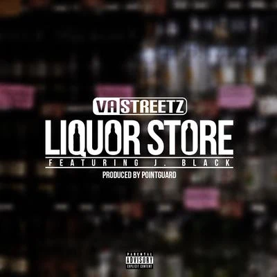 VA Streetz/J. Black Liquor Store