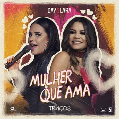 Day & Lara Mulher que ama (Ao vivo)