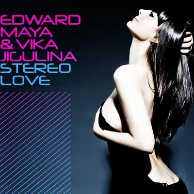 Edward Maya/Vika Jigulina Stereo Love