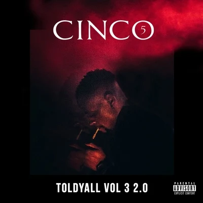 Johnny Cinco told Y all, Vol.3 (2.0)