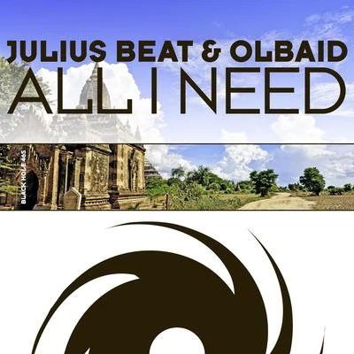 Julius Beat/Olbaid All I Need