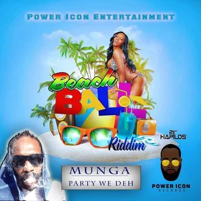 Munga Party We Deh - Single