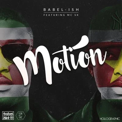 Babel-Ish Motion (feat. MC SK)