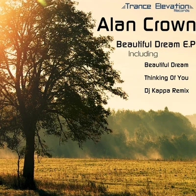 Alan Crown Beatiful Dream E.P