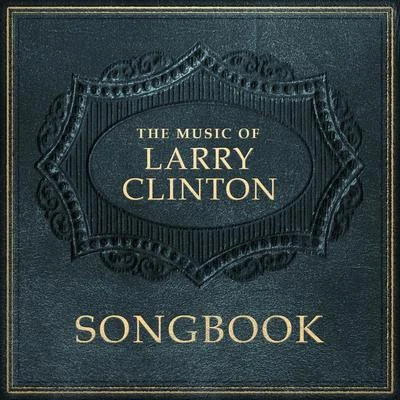 Larry Clinton Songbook