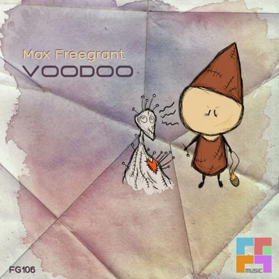 max freegrant Voodoo