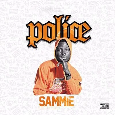 Sammie Police