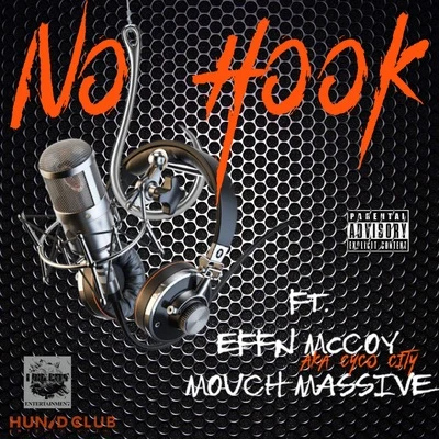 Effn McCoy/Mouch Massive No Hook