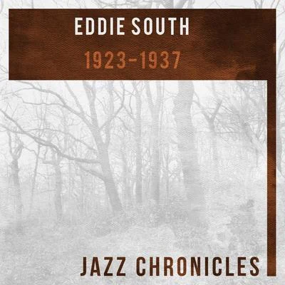 Eddie South 1923-1937 (Live)