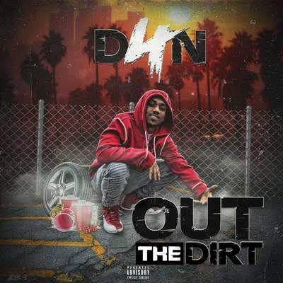 D4N Out The Dirt