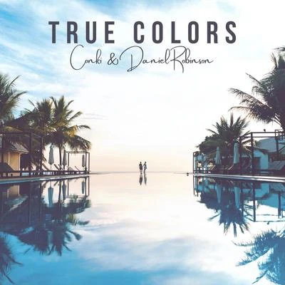 Daniel Robinson/ConKi True Colors