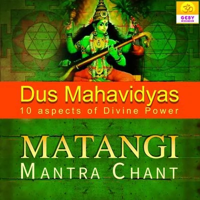 Pooja Matangi Mantra Chant (Dus Mahavidyas)