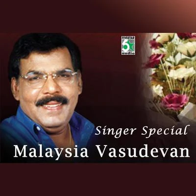 Malaysia Vasudevan Singer Special - Malaysia Vasudevan