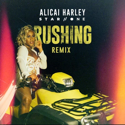 Alicai Harley Rushing (Star.One Remix)