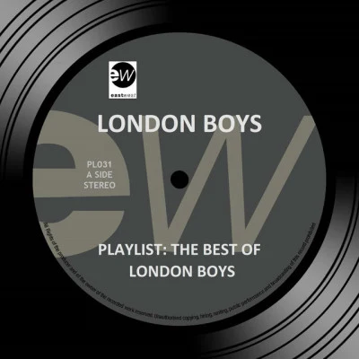 London Boys Playlist: The Best of London Boys