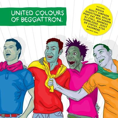 Foreign Beggars United Colours of Beggattron