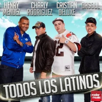 Henry Mendez Todos Los Latinos