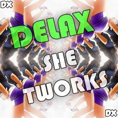 DELAX She Tworks