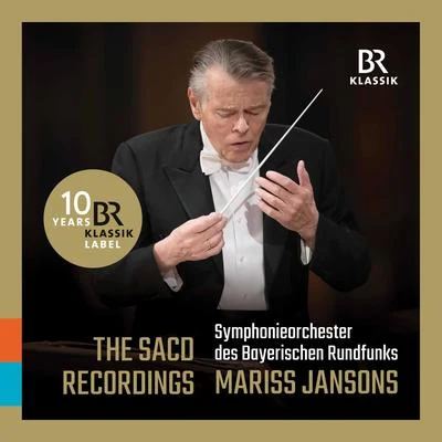 Krassimira Stoyanova/Bernhard Schneider/Bavarian Radio Symphony Orchestra/Lioba Braun/Judith Schmid/Michael Schade Mariss Jansons: The SACD Recordings (Live)