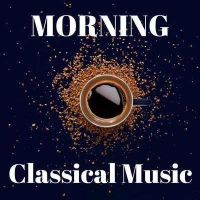 Franz Schubert/Edvard Grieg/Georges Delerue/Maurice Ravel/Richard Wagner/Johann Strauss II Morning Classical Music