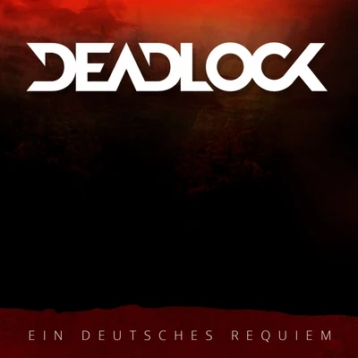 Deadlock Ein Deutsches Requiem