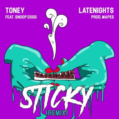 Latenight$/Snoop Dogg/Toney Sticky (feat. Snoop Dogg) [Remix]