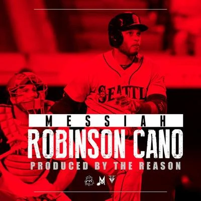 Messiah Robinson Cano