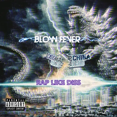 Blow Fever Rap Like Diss