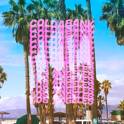 Coldabank Los Angeles (Remixes)