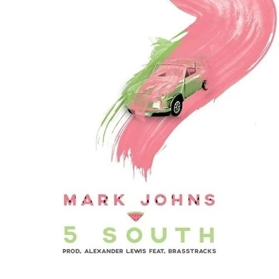 Mark Johns 5 South