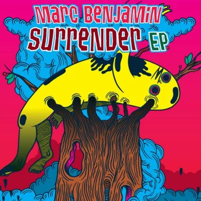 Marc Benjamin Surrender EP