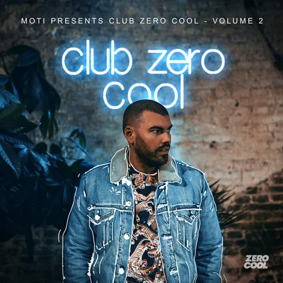 Moti Club Zero Cool, Vol. 2