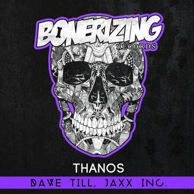 Dave Till Thanos