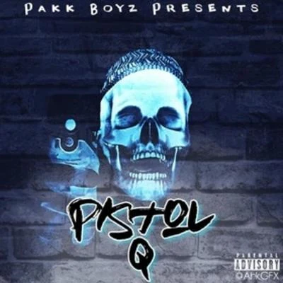 Q Da Fool Pistol Q