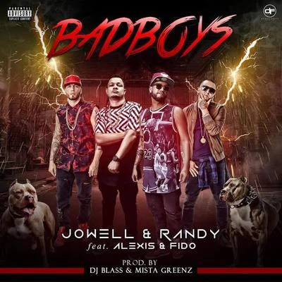 Jowell Y Randy Bad Boys