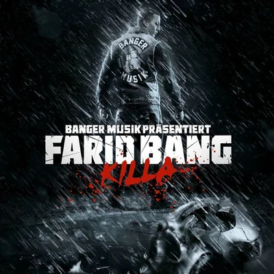 Farid Bang KILLA