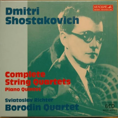 Borodin Quartet Shostakovich: Complete Quartets, Piano Quintet