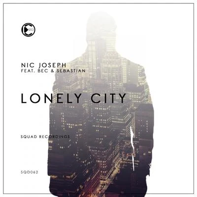 Nic Joseph Lonely City