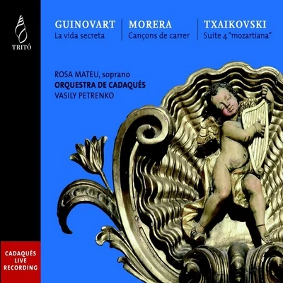 Orquestra de Cadaqués Guinovart, Morera & Tchaikovsky