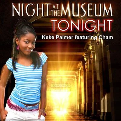 Keke Palmer Tonight (From Night at the Museum)